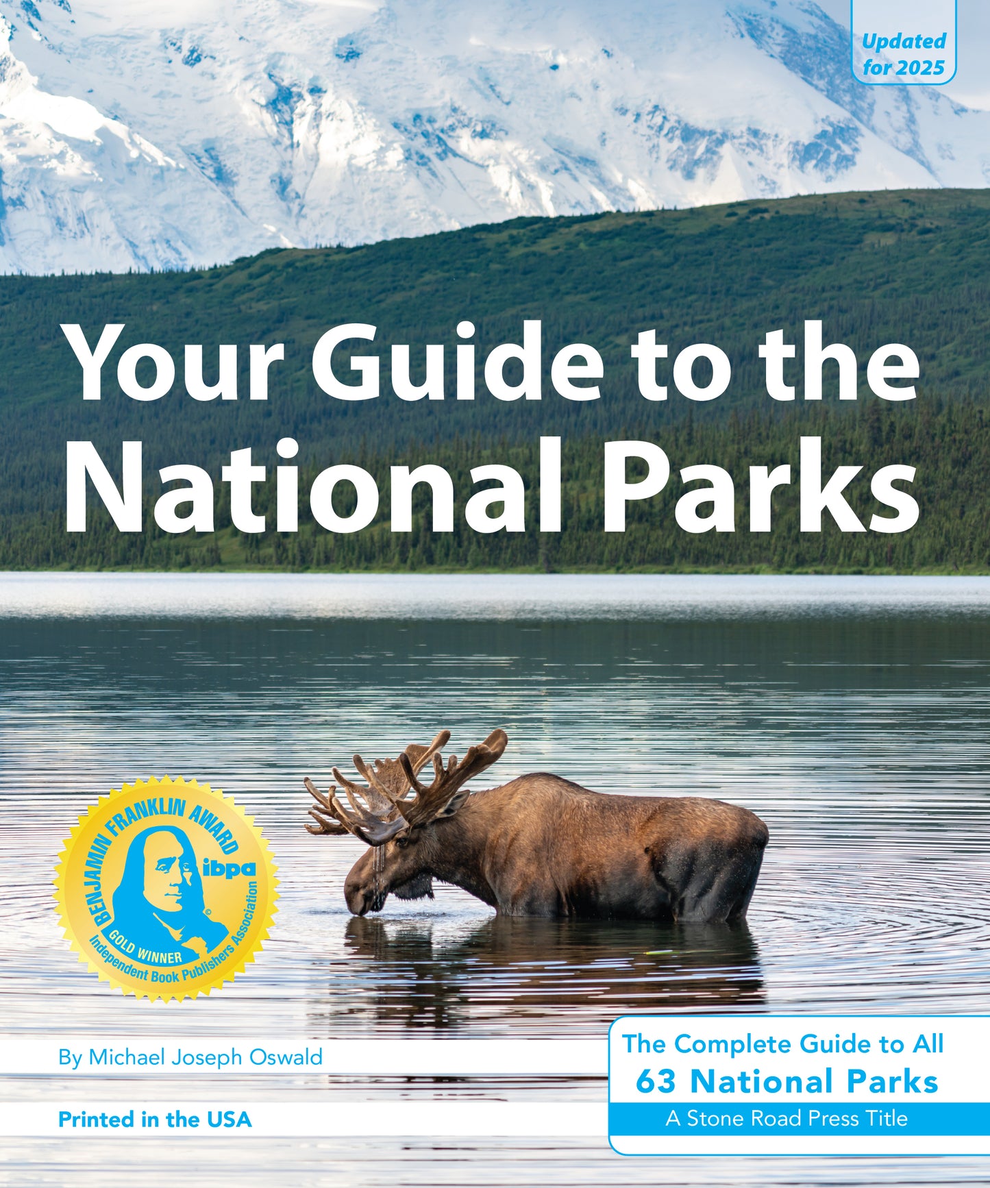 Your Guide to the National Parks (updated 2025)