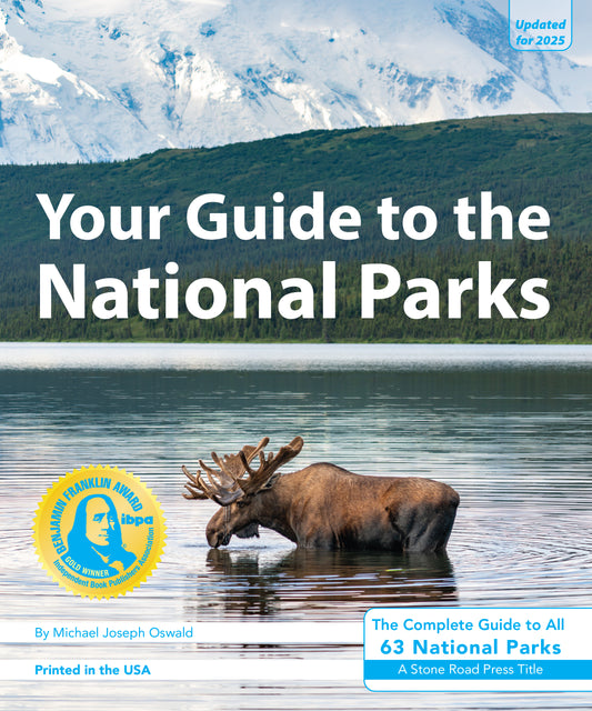 Your Guide to the National Parks (updated 2025)